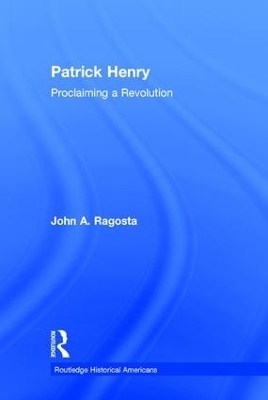 Patrick Henry - John Ragosta