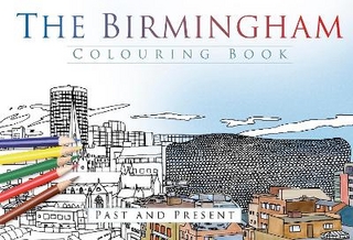 The Birmingham Colouring Book: Past and Present
