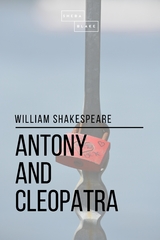 Antony and Cleopatra - William Shakespeare, Sheba Blake