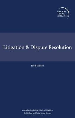 Global Legal Insights - Litigation & Dispute Resolution - 