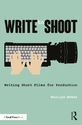 Write to Shoot - Marilyn Beker