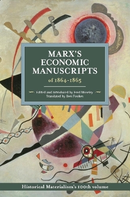Marx's Economic Manuscripts Of 1864-1865