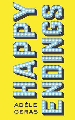 Happy Endings - Ad&egrave;le Geras