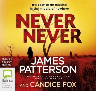 Never Never - James Patterson, Candice Fox