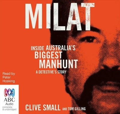 Milat - Tom Gilling, Clive Small