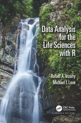 Data Analysis for the Life Sciences with R - Rafael A. Irizarry
