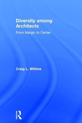 Diversity among Architects - Craig Wilkins
