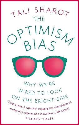 The Optimism Bias - Tali Sharot