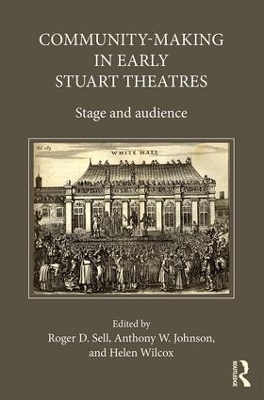 Community-Making in Early Stuart Theatres - 