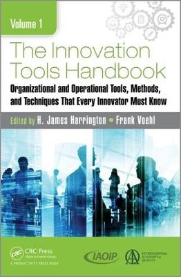 The Innovation Tools Handbook, Volume 1 - 