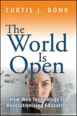 The World Is Open - Curtis J. Bonk