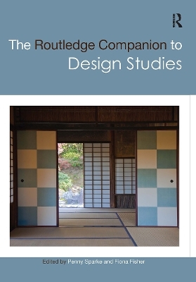 The Routledge Companion to Design Studies - 