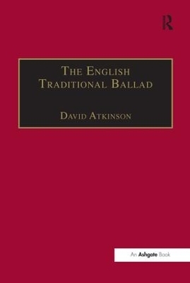 The English Traditional Ballad - David Atkinson