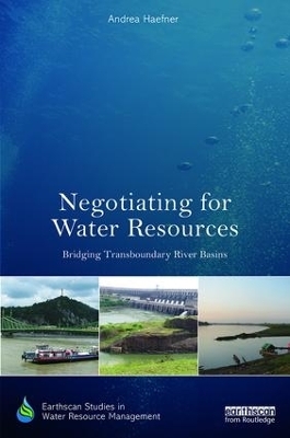 Negotiating for Water Resources - Andrea Haefner