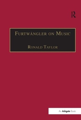 Furtw&auml;ngler on Music - Ronald Taylor