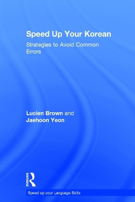 Speed up your Korean - Lucien Brown, Jaehoon Yeon