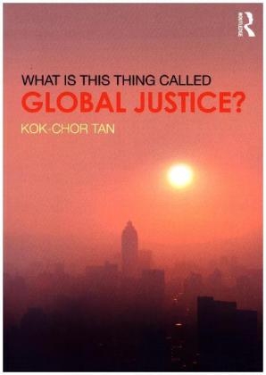 What is this thing called Global Justice?