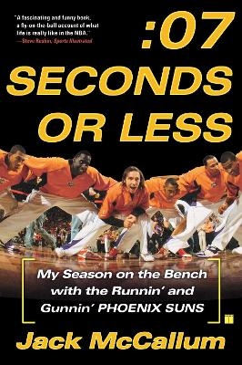 Seven Seconds or Less - Jack McCallum