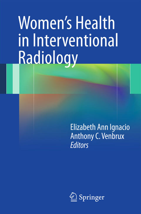 Women&rsquo;s Health in Interventional Radiology - 