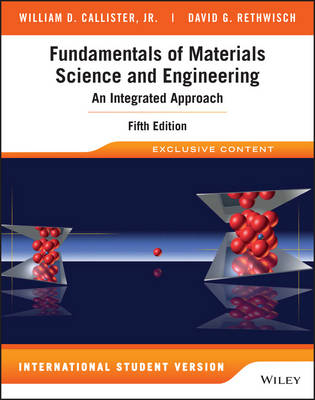 Fundamentals of Materials Science and Engineering - William D. Callister  Jr., David G. Rethwisch