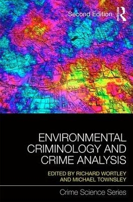 Environmental Criminology and Crime Analysis - 