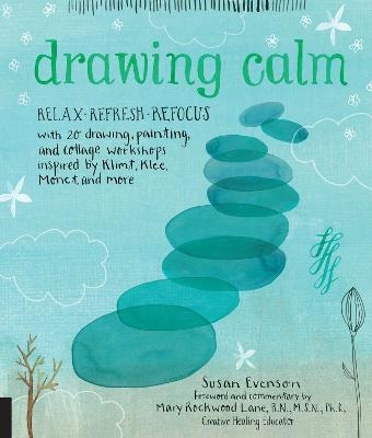 Drawing Calm - Susan Evenson