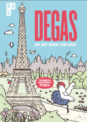 Degas: An Art Book for Kids - Kate Ryan