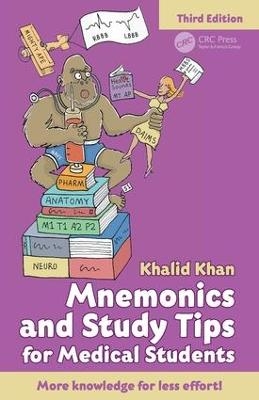 Mnemonics and Study Tips for Medical Students - Khalid Khan