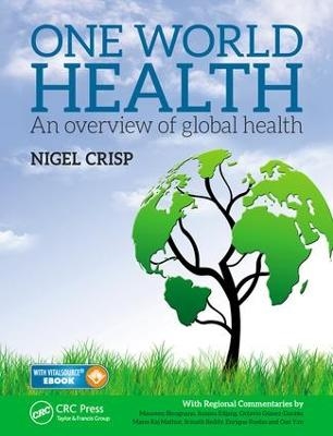 One World Health - Lord Nigel Crisp