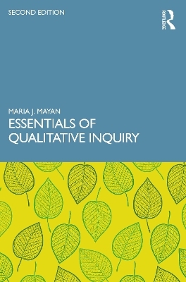 Essentials of Qualitative Inquiry
