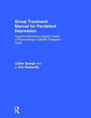 Group Treatment Manual for Persistent Depression - Liliane Sayegh, J. Kim Penberthy