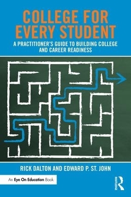 College For Every Student - Rick Dalton, Edward P. St. John