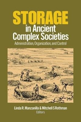 Storage in Ancient Complex Societies - 