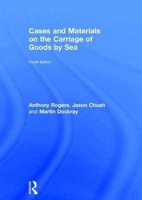 Cases and Materials on the Carriage of Goods by Sea