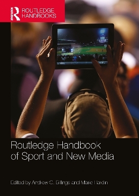 Routledge Handbook of Sport and New Media - 