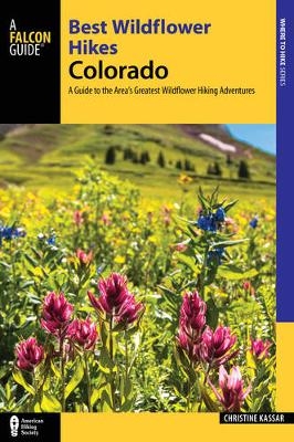Best Wildflower Hikes Colorado - Christine Kassar