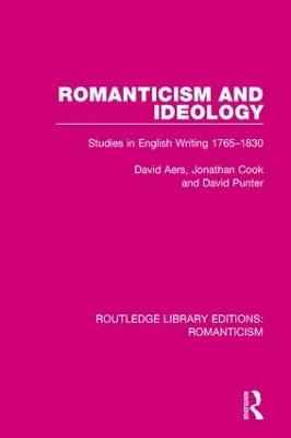 Romanticism and Ideology - David Aers, Jonathan Cook, David Punter