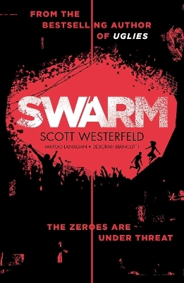 Swarm - Scott Westerfeld, Margo Lanagan, Deborah Biancotti