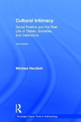 Cultural Intimacy - Michael Herzfeld