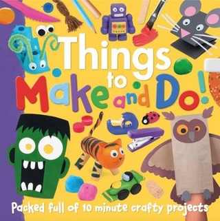 Things to Make and Do