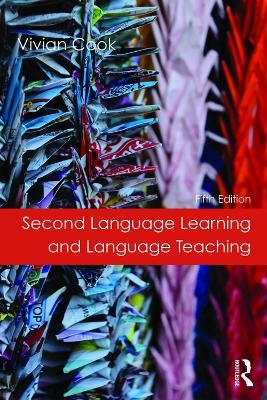 Second Language Learning and Language Teaching - Vivian Cook