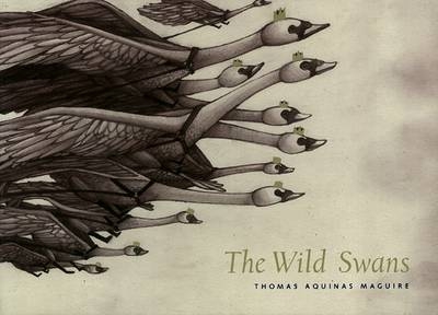 Wild Swans - Hans Christian Andersen, Thomas Aquinas Maguire