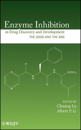 Enzyme Inhibition in Drug Discovery and Development - 