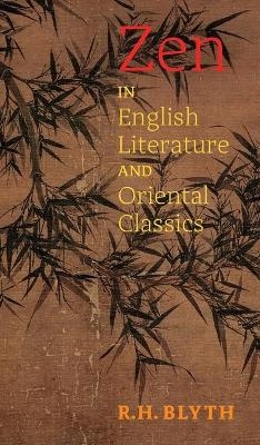 ZEN in English Literature and Oriental Classics
