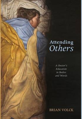 Attending Others - Brian Volck