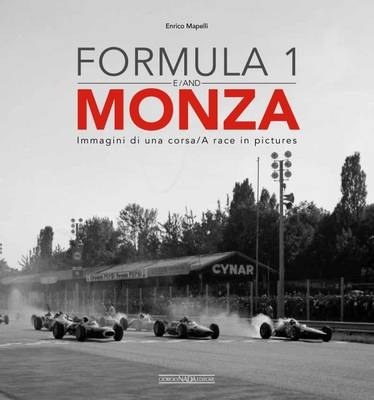 Formula 1 & Monza - Enrico Mapelli