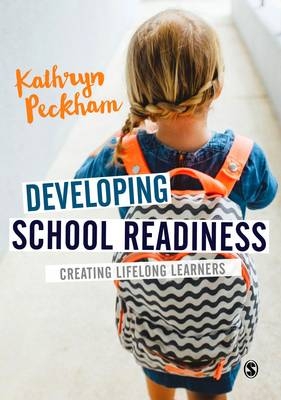 Developing School Readiness - Kathryn Peckham