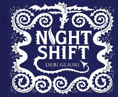 Night Shift - Debi Gliori