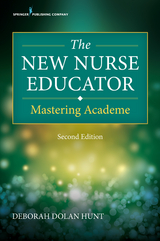 The New Nurse Educator, Second Edition - Deborah Dolan Hunt