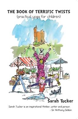 The Book of Terrific Twists - Sarah Tucker